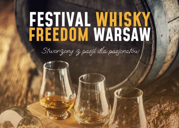 Bilety na  Festiwal Whisky Freedom 2027 w Warszawie